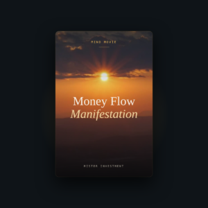 Mindmovie Money Flow Manifestation